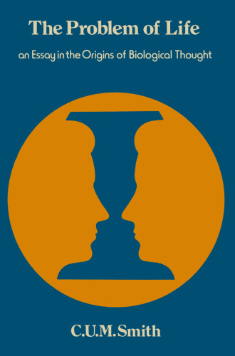 ﻿مسئله زندگی: مقاله ای در ریشه های اندیشه زیستی