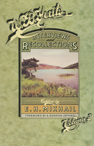 ﻿W. B. Yeats: Interviews and Recollections جلد 2