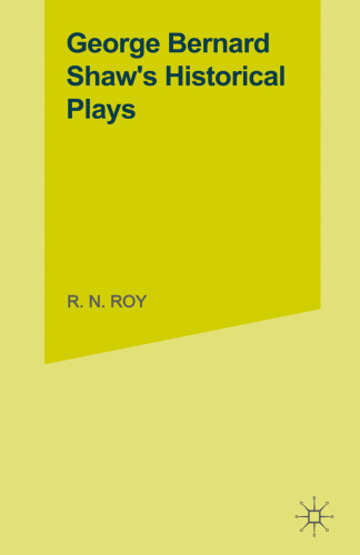 ﻿نمایشنامه های تاریخی جرج برنارد شاو