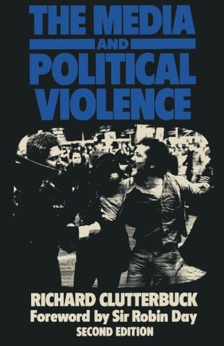 ﻿رسانه ها و خشونت های سیاسی