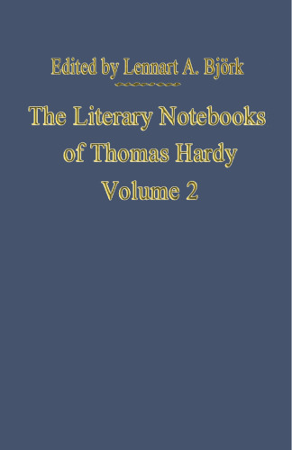﻿دفترهای ادبی توماس هاردی: جلد 2