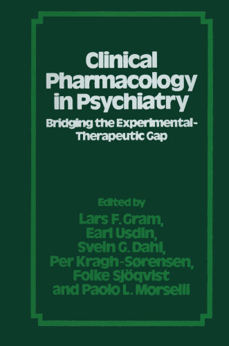 ﻿فارماکولوژی بالینی در روانپزشکی: پر کردن شکاف تجربی-درمانی