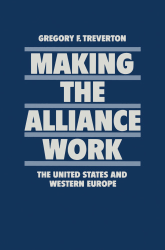 ﻿ایجاد اتحاد: ایالات متحده و اروپای غربی