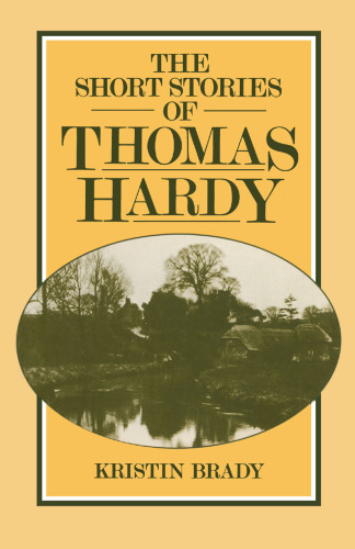 ﻿داستان های کوتاه توماس هاردی: داستان های گذشته و حال