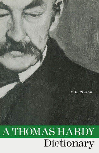 ﻿دیکشنری توماس هاردی: با نقشه و گاهشماری