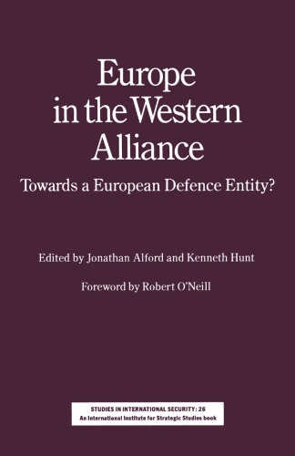 ﻿اروپا در اتحاد غربی: به سوی یک نهاد دفاعی اروپایی؟