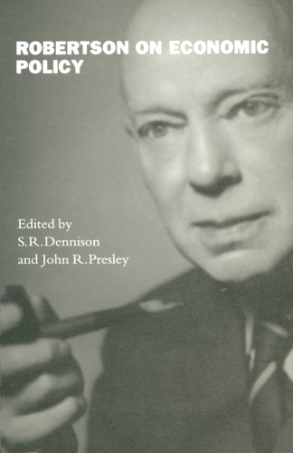 ﻿رابرتسون در مورد سیاست اقتصادی