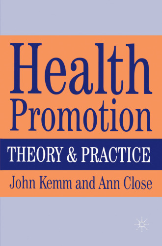 ﻿ارتقای سلامت: تئوری و عمل