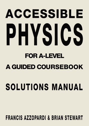 ﻿فیزیک در دسترس: کتاب درسی راهنمایی برای سطح A