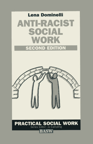 ﻿مددکاری اجتماعی ضد نژادپرستی: چالشی برای تمرین‌کنندگان و مربیان سفیدپوست