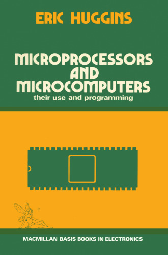 ﻿ریز پردازنده ها و ریز رایانه ها: کاربرد و برنامه ریزی آنها