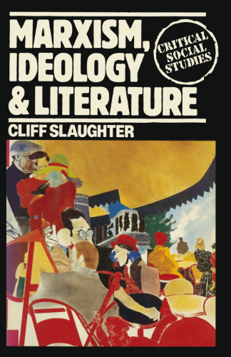﻿مارکسیسم، ایدئولوژی و ادبیات