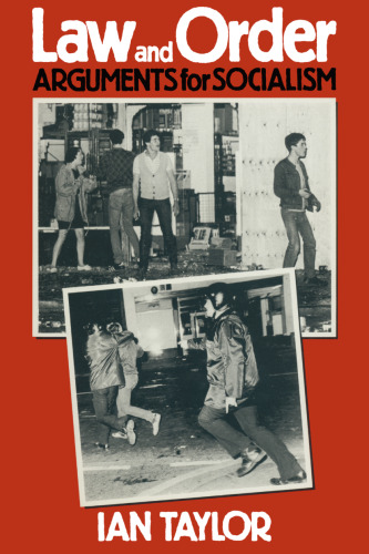 ﻿قانون و نظم: استدلال هایی برای سوسیالیسم