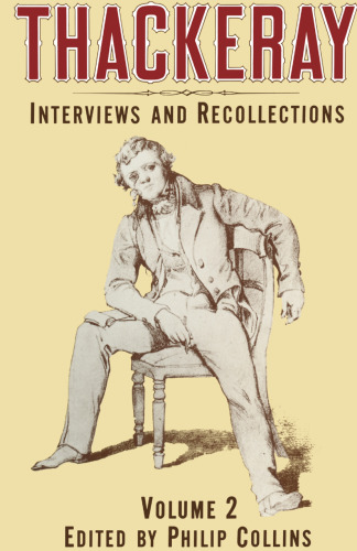 ﻿Thackeray: Volume 2: Interviews and Recomlections