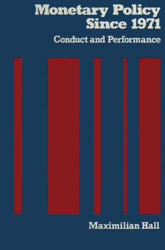 ﻿سیاست پولی از سال 1971: رفتار و عملکرد