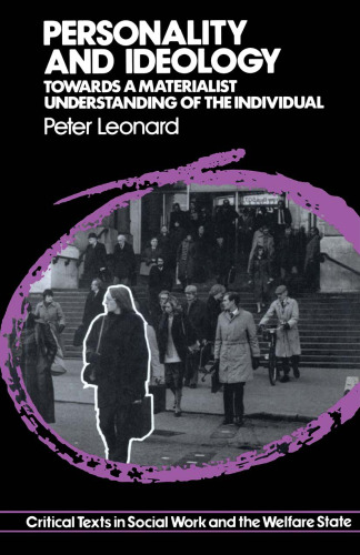 ﻿شخصیت و ایدئولوژی: به سوی درک ماتریالیستی از فرد