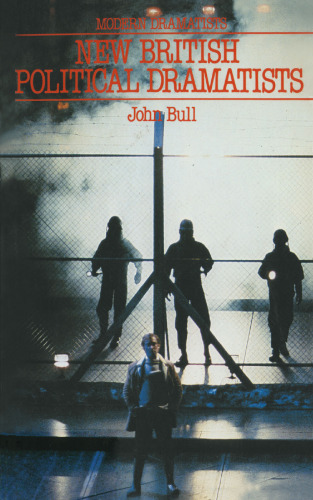 ﻿نمایشنامه نویسان سیاسی جدید بریتانیایی: هوارد برنتون، دیوید هیر، تروور گریفیتس و دیوید ادگار