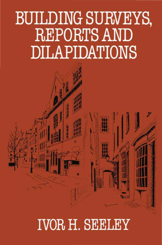 ﻿بررسی های ساختمانی، گزارش ها و فرسودگی ها