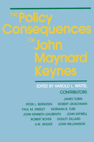 ﻿پیامدهای سیاست جان مینارد کینز