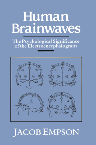 ﻿امواج مغزی انسان: اهمیت روانی الکتروانسفالوگرام