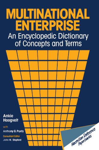 ﻿شرکت چند ملیتی: فرهنگ لغت دانشنامه مفاهیم و اصطلاحات