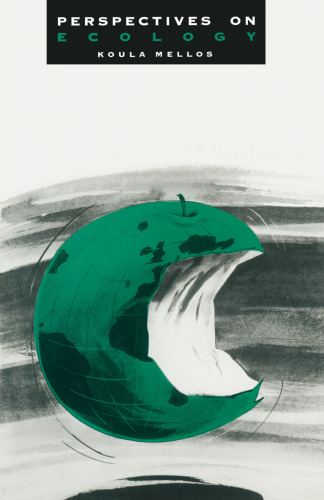 ﻿دیدگاه‌هایی در مورد بوم‌شناسی: مقاله‌ای انتقادی