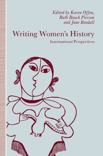 ﻿نوشتن تاریخ زنان: دیدگاه های بین المللی