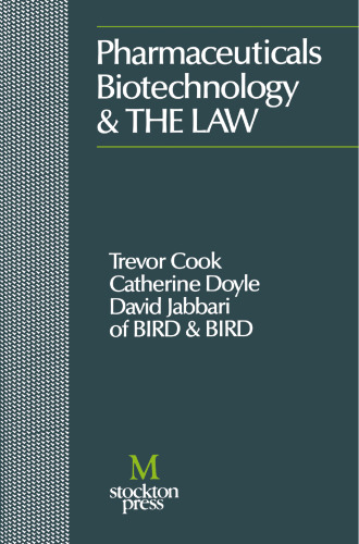 ﻿داروسازی، بیوتکنولوژی و قانون
