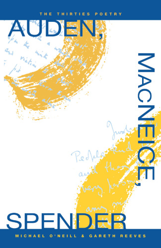 ﻿اودن، مک نیس، اسپندر: شعر دهه سی