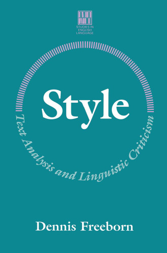 ﻿سبک: تحلیل متن و نقد زبانی