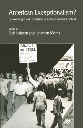 ﻿استثناگرایی آمریکایی؟: تشکیل طبقه کارگر ایالات متحده در یک زمینه بین المللی