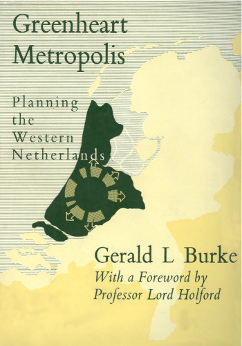 ﻿کلان شهر Greenheart: برنامه ریزی برای غرب هلند