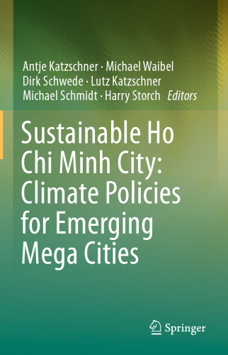 ﻿شهر هوشی مین پایدار: سیاست های آب و هوایی برای شهرهای بزرگ در حال ظهور