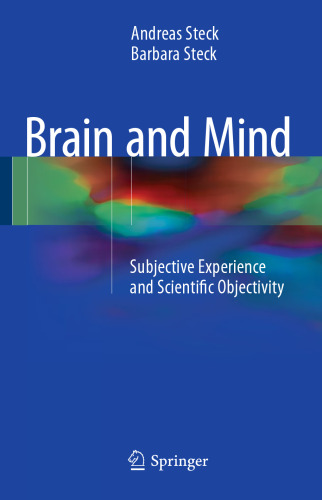 ﻿مغز و ذهن: تجربه ذهنی و عینیت علمی