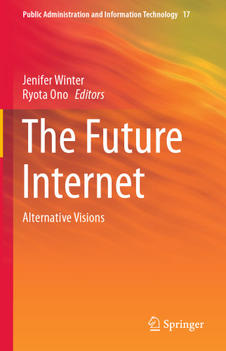 ﻿اینترنت آینده: چشم اندازهای جایگزین