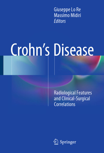 ﻿بیماری کرون: ویژگی‌های رادیولوژیکی و همبستگی‌های بالینی-جراحی