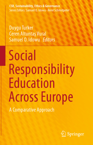 ﻿آموزش مسئولیت اجتماعی در سراسر اروپا: رویکرد مقایسه ای