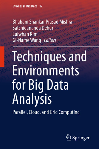 ﻿تکنیک ها و محیط های تجزیه و تحلیل داده های بزرگ: محاسبات موازی ، ابری و شبکه ای
