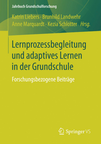 ﻿پشتیبانی از فرآیند یادگیری و یادگیری تطبیقی ​​در مدرسه ابتدایی: مشارکت های مرتبط با تحقیق