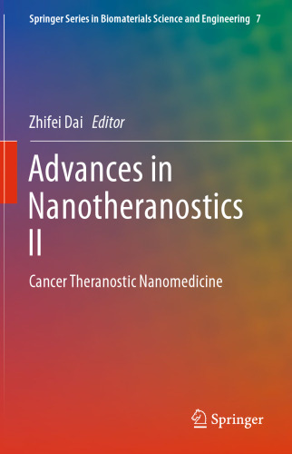 ﻿پیشرفت در Nanotheranostics II: Cancer Theranostic Nanomedicine