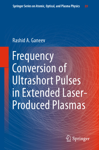 ﻿تبدیل فرکانس پالس های فوق کوتاه در پلاسمای توسعه یافته تولید شده توسط لیزر
