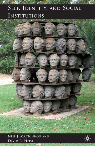 ﻿خود، هویت و نهادهای اجتماعی