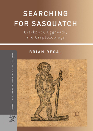 ﻿جستجو برای Sasquatch: Crackpots، Eggheads و Cryptozoology