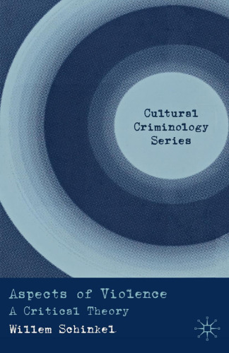 ﻿جنبه های خشونت: یک نظریه انتقادی