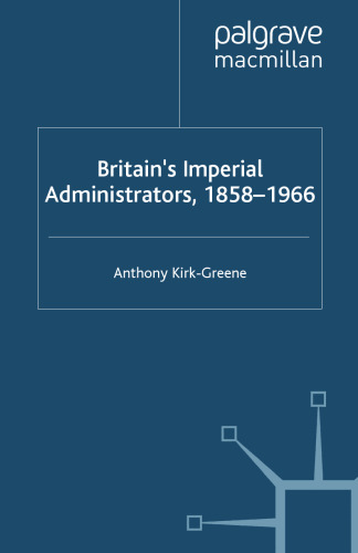﻿مدیران امپراتوری بریتانیا، 1858-1966