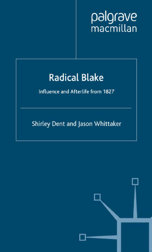 ﻿Radical Blake: Influence and Afterlife از 1827