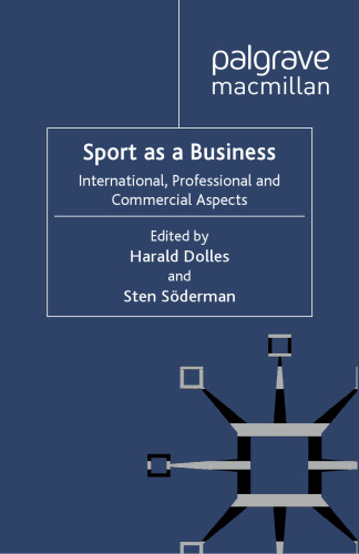 ﻿ورزش به عنوان یک تجارت: جنبه های بین المللی، حرفه ای و تجاری