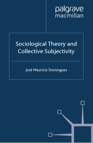 ﻿نظریه جامعه شناختی و ذهنیت جمعی