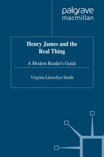 ﻿هنری جیمز و چیز واقعی: راهنمای خواننده مدرن