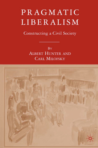 ﻿لیبرالیسم پراگماتیک: ساختن یک جامعه مدنی
